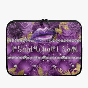 Laptop Sleeve - without handles - Purple Floral - Lips - I Said What I Said