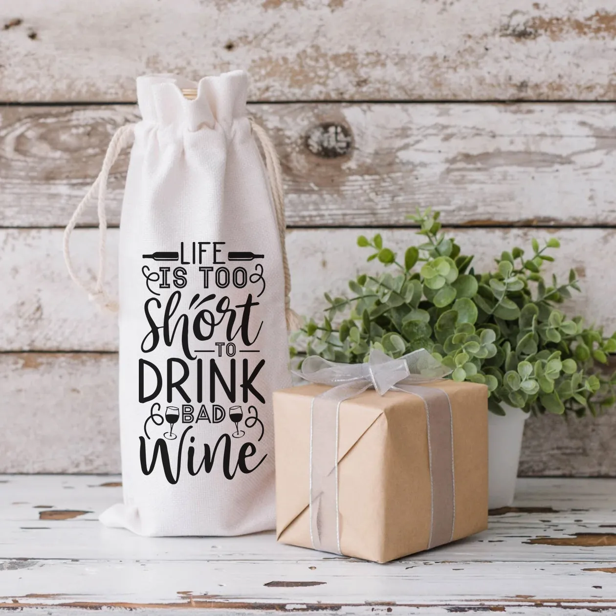 Life Is Too Short To Drink Bad Wine - Wine Bag